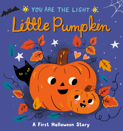 You Are The Light: Little Pumpkin